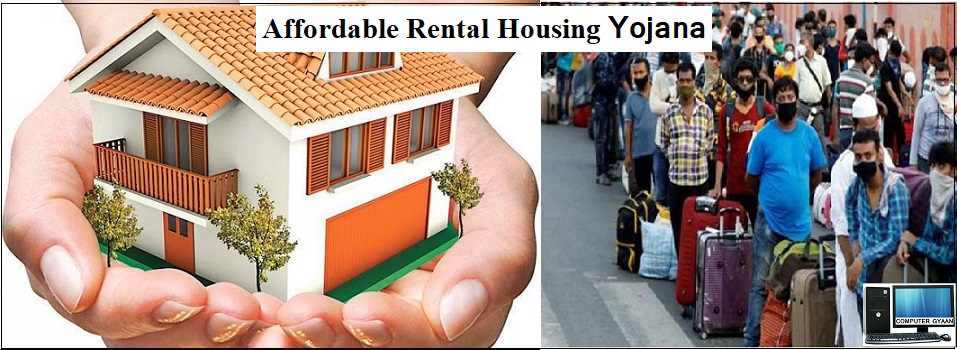 Affordable Rental Housing Yojana
