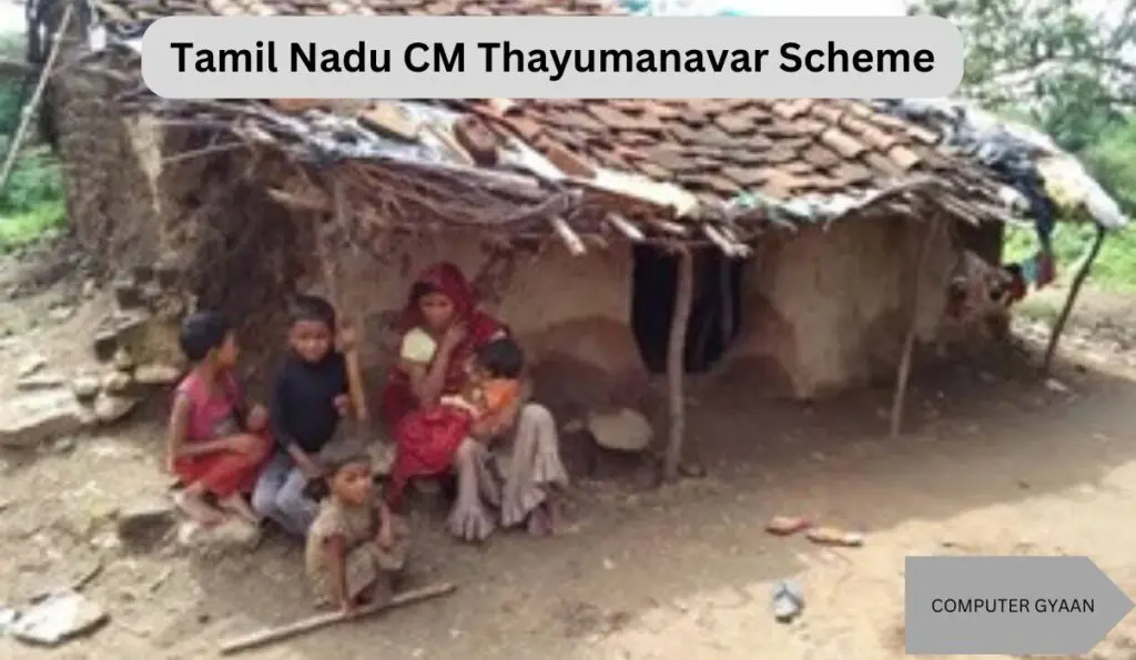 CM Thayumanavar Scheme